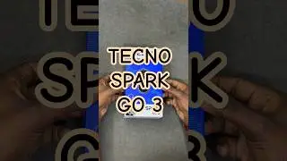 TECNO SPARK GO 3 UNBOXING FIRST LOOK @binekarmobileworld