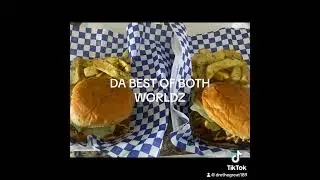 Da Best Of Both Worldz