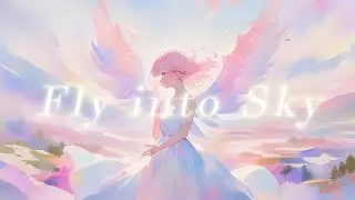 【beautiful piano music】Fly Into Sky｜ healing, sleep, and study BGM.