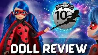 Miraculous Ladybug 10th Anniversary Collector Doll Review