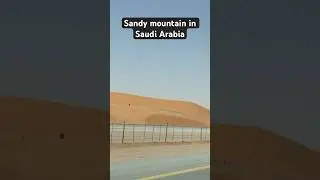 Saudi Arabia&rsquo;s Hidden Paradise 🌅 | The Majestic Sandy Mountains 🐪&rdquo; #travel #goingviral #riyadh