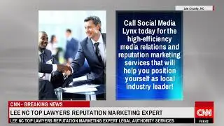 Lee NC Top Lawyers Reputation Marketing Expert Legal Authority Services Launched