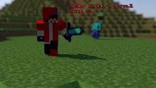 My Survival EP 2 !