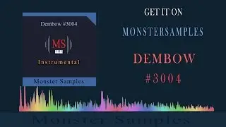 Instrumental MonsterSamples Dembow Pista Beat #3004