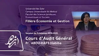 Cours d'Audit général (S6) Pr. ABOU-HAFS Habiba | Session de Printemps 2019-2020