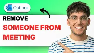 How to Remove Someone From a Meeting in Outlook [2026 Full Guide]