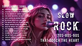 Greatest Slow Rock Songs 💞 70s 80s 90s Romantic Rock Ballads That Touch the Heart