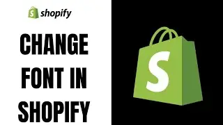 How to change font in shopify ll How to edit shopify store font (2023)