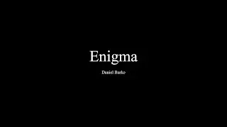Enigma - Daniel Burke