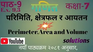 Class 7 maths chapter 9 exercise 9.3||Perimeter, Area and Volume||#nepali#youtubevideos