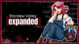 Stardew Valley Expanded | MOBILE e PC - 1.6.15 #stardewvalleyexpanded