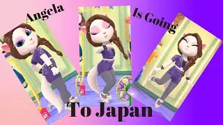 Angela World Travel | My Talking Angela 2