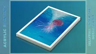 How to Paint a Glowing Jellyfish Underwater | Sea Life Painting