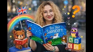 English Story time for Kids #/1  See you Soonicorn 🦄