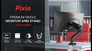 How to use the Pixio PS1S Premium Single Monitor Arm