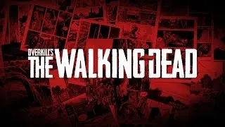 OVERKILL's The Walking Dead Reveal Trailer