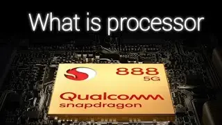 What is Processor in Mobile ? | Dual Core | Deca Core | Octa Core | 7nm Vs 10nm Vs 12nm Vs 14nm