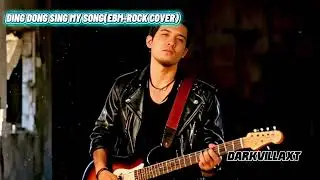 DINGDONG SING MY SONG(EBM-ROCK COVER)-DARKVILLAXT 