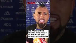 🟥Las palabras de ARTURO VIDAL hacia la hinchada de la U #colocolo #udechile #vidal #futbolchileno