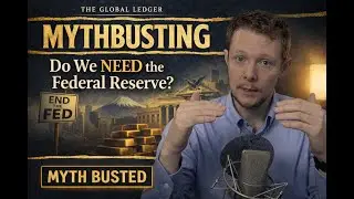 Do We NEED the Federal Reserve?