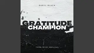 Gratitude (Champion Medley)