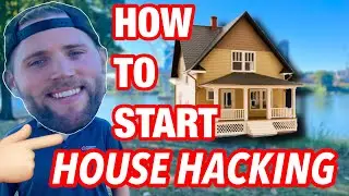What is House Hacking & How to Get Started