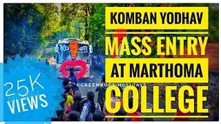 KOMBAN Yodhav Mass Entry at Marthoma College Thiruvalla Powered by GREENBUGS Holidays