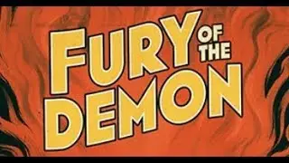 K. Banning Kellum Presents: Fury of the Demon - Cursed Film or Hoax