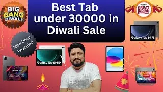 What's the BEST TAB for Students Under 30000 in Flipkart Diwali Sale 2025