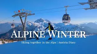 Skiing Together in the Alps | Nassfeld, Austria Diary