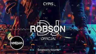 Cypis - Świąteczny Koszmar | WERSJA DISCO LATA 90 (ROBSON REMIX)