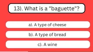 Quiz: French Culture and Tradition