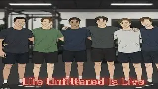 Life Unfiltered is live