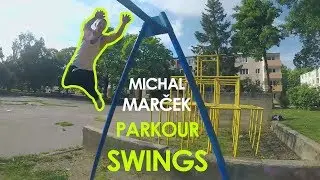 Parkour Swings - Michal Marček