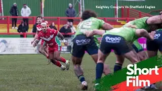 Short Film - Vs Sheffield Eagles