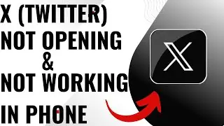 How To Fix X (Twitter) 