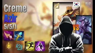 Creme Mid Azir vs Syndra lol KR solo rank Full Game 15.17 | Creme 아지르 vs 신드라