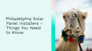 Solar Panel Installation Experts Philadelphia
