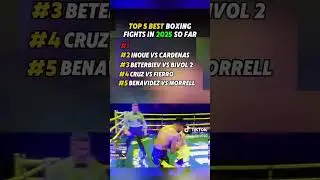 TOP 5 BEST BOXING FIGHTS IN 2025 SO FAR #boxing #boxeo #canelo #funny #ryangarcia #sports #boxing