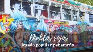 Diablos rojos:  legado popular paname&ntilde;o