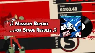 Mission Report ...for Results Screen - Sonic Forces Overclocked OST