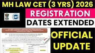 MH LAW CET (3 Yrs) Registration Dates Extended | Official Update| mhlawcet Registration Process 2026