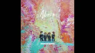Above - North Echo