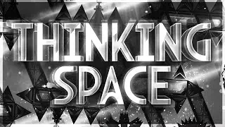 Thinking Space 200% (Extreme Demon) by HidekiX [EDD #30]