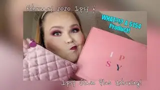 February 2020 Ipsy & Ipsy Glam Plus Unboxing!