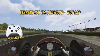 SHARKNOSE LEND&Aacute;RIO! Hotlap Ferrari 156 em GOODWOOD (A M&aacute;quina de Phil Hill) | AC