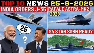 Indian Defence Updates : India Orders J-35,Astra Mk2 on Rafale,Tejas Mk2 Timeline,S4 Star SSBN Ready