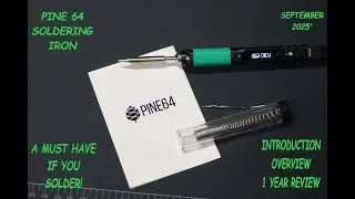 Soldering Iron  PINE 64 Intro/Review 2025' Electrical/Home Improvement
