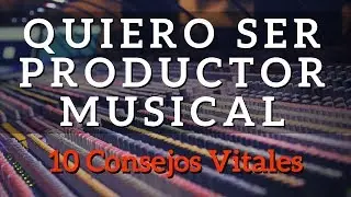 🎵10 TIPS para ser PRODUCTOR MUSICAL 🎧 | Tips para Principiantes