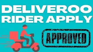 How To Apply Deliveroo Rider Account in Australia or in Any Country